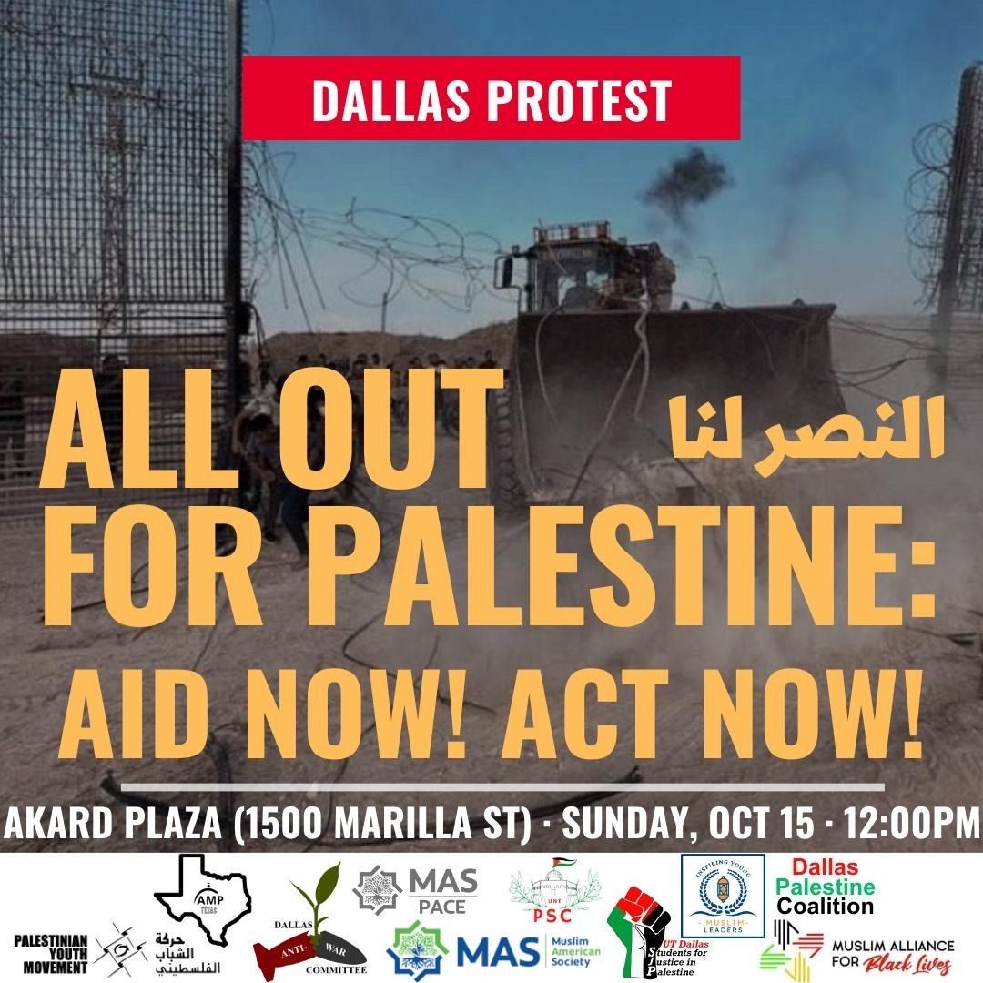 All Out for Palestine! Aid Now! Act Now!